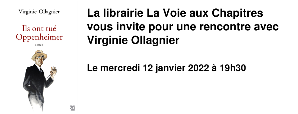 La librairie La Voie aux Chapitres vous invite pour une rencontre avec Virginie Ollagnier