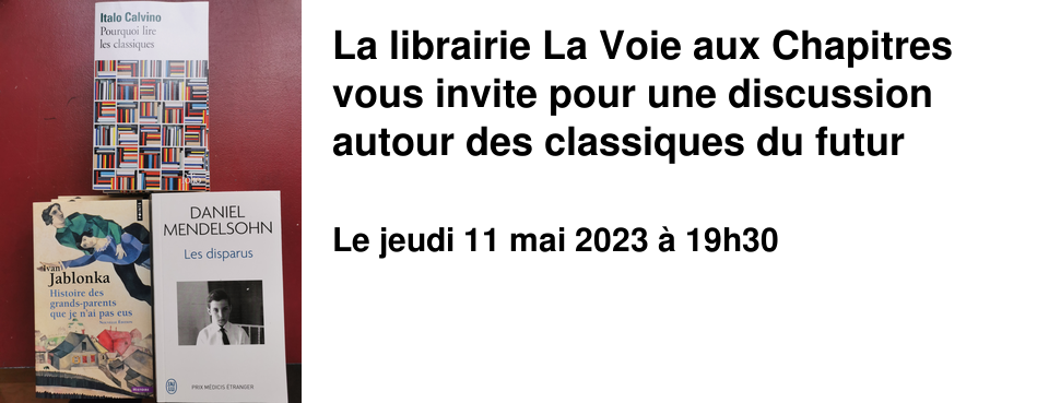 La librairie La Voie aux Chapitres vous invite pour une discussion autour des classiques du futur