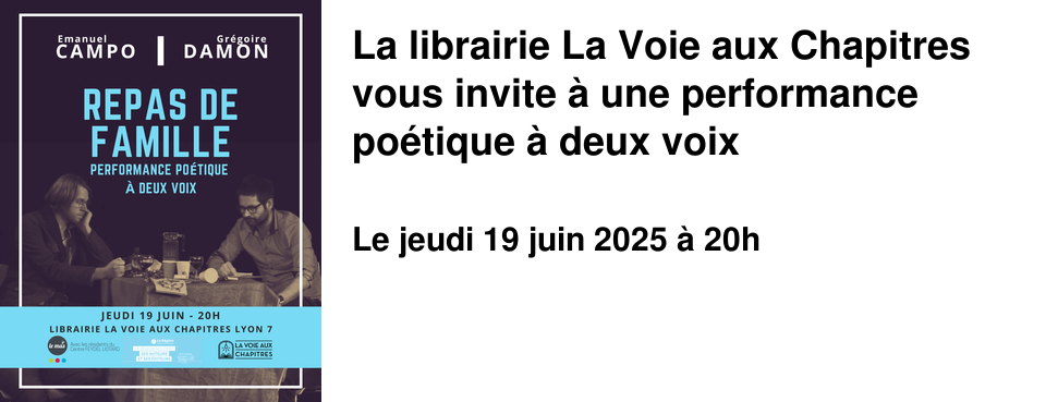 La+librairie+La+Voie+aux+Chapitres+ vous+invite+�+une+performance+po�tique+�+deux+voix