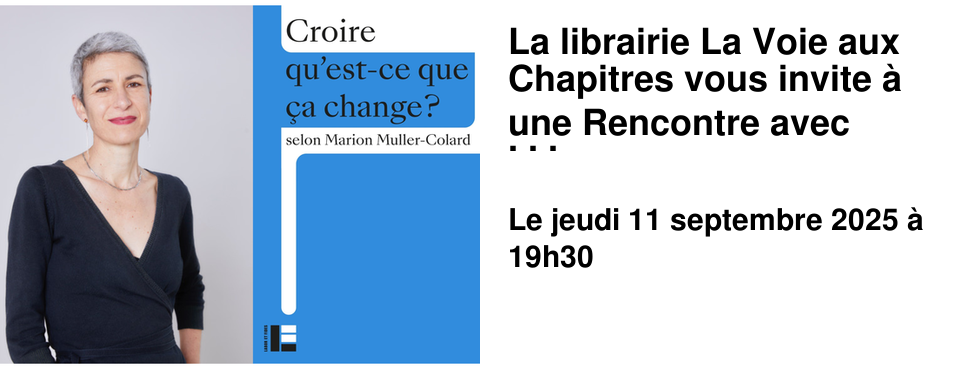 La+librairie+La+Voie+aux+Chapitres+vous+invite+�+une+Rencontre+avec+Marion+Muller-Colard