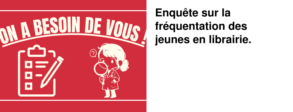 Enqu�te sur la fr�quentation des jeunes en librairie.